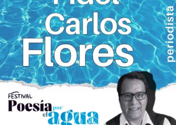 FESTIVAL INTERNACIONAL POESÍA POR EL AGUA EN CDMX (7, 8, 9 y 10 DE DICIEMBRE)