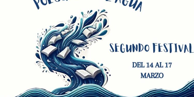 INICIA EL FESTIVAL INTERNACIONAL “POESÍA POR EL AGUA” (2DA. EDICIÓN DEL 14 AL 17 DE MARZO)