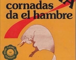 MÁS CORNADAS DA EL HAMBRE” DE LUIS SPOTA. Por Jorge Gallo García (*)
