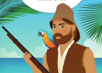 ROBINSON CRUSOE, CLASICO DE LA LITERATURA UNIVERSAL. Por Jorge Gallo García (*)