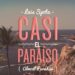 “CASI EL PARAISO”, CRÍTICA A LA ALTA SOCIEDAD. Por Jorge Gallo García (*)