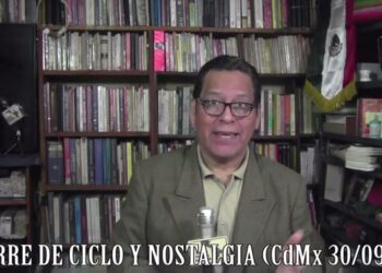 CIERRE DE CICLO Y NOSTALGIA (Video Columna) Sobre el final del gobierno de Andrés Manuel López Obrador