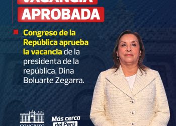 PERÚ: EL CONGRESO DESTITUYE A LA PRESIDENTA DINA BOLUARTE