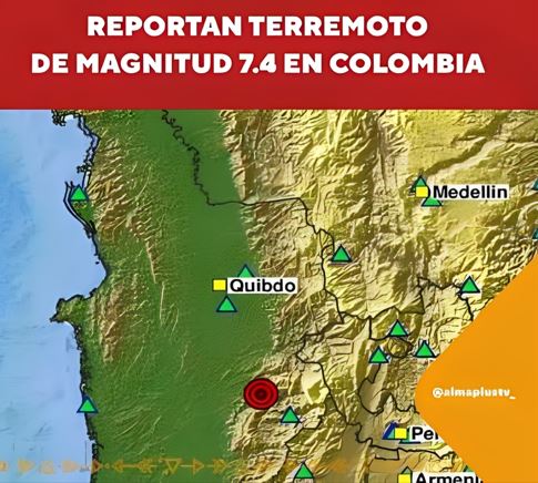 COLOMBIA: TERREMOTO DE MAGNITUD 7.4 IMPACTA DEPARTAMENTO DEL CHOCÓ
